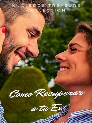 cover image of Cómo Recuperar a Tu Ex